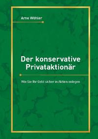 Der konservative Privataktionär