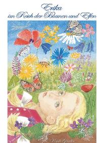Erika im Reich der Blumen und Elfen