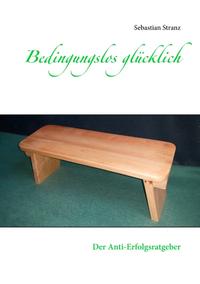 Bedingungslos glücklich