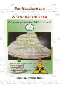 Veröffentlichungen des Forschungsinstitutes Biopol / Handbuch zum Zunderschwamm