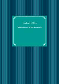 Wanderungen durch die Mark und das Ruhrtal