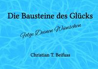 Die Bausteine des Glücks