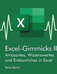 Excel-Gimmicks II