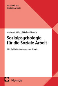 Sozialpsychologie für die Soziale Arbeit