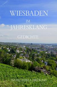 Wiesbaden im Jahresklang