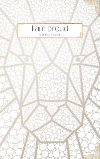 I am proud - Self-love Journal: Daily Questions to help you welcome more Positive Thinking, Motivation and Happiness into your Life