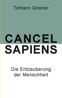 Cancel Sapiens