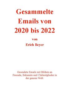 Gesammelte Emails von 2020 - 2022