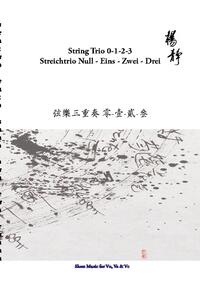 String Trio 0 -1 - 2 - 3