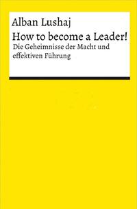 How to become a Leader! (Taschenbuch)