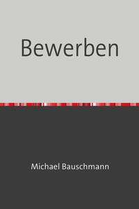 Bewerben