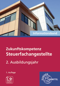 Zukunftskompetenz Steuerfachangestellte 2. Ausbildungsjahr