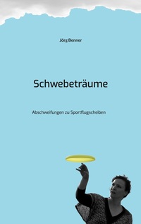 Schwebeträume