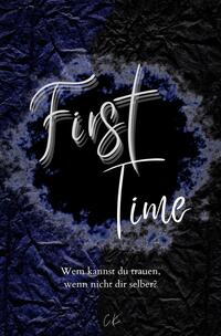 Time Reihe / First Time (Dark-Romance)