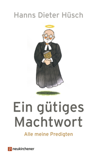 Ein gütiges Machtwort