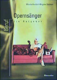 Beruf: Opernsänger