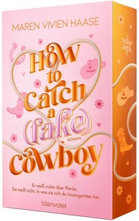 How to Catch a (Fake) Cowboy