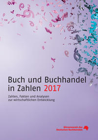 Buch und Buchhandel in Zahlen 2017