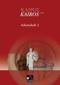 Kairós – neu / Kairós Arbeitsheft 2 – neu