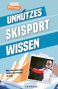 Unnützes Skisport Wissen