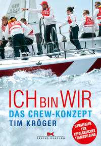 Ich bin wir - das Crew-Konzept