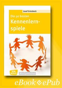 Die 50 besten Kennenlernspiele - eBook