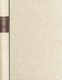 Shaftesbury (Anthony Ashley Cooper): Standard Edition / Reihe III: Correspondence. Band 3: Letters 192–278 (23 August 1701–5 August 1703)