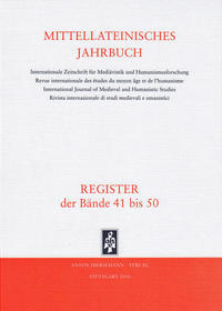 Mittellateinisches Jahrbuch. Internationale Zeitschrift für Mediävistik und Humanismusforschung / Mittellateinisches Jahrbuch