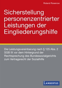 Sicherstellung personenzentrierter Leistungen der Eingliederungshilfe