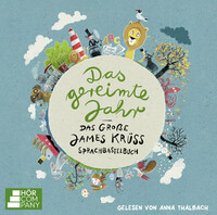 Das gereimte Jahr - Kunterbunter Wörterspaß mit James Krüss