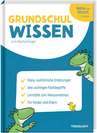 Grundschulwissen zum Nachschlagen. Mathe und Deutsch 1.–4. Klasse