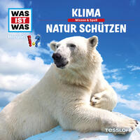 WAS IST WAS Hörspiel. Klima / Natur schützen.
