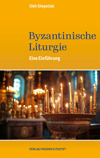 Byzantinische Liturgie