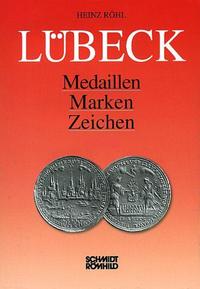 Lübeck - Medaillen, Marken, Zeichen - Bände 1, 2 und 3 komplett