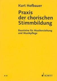 Praxis der chorischen Stimmbildung