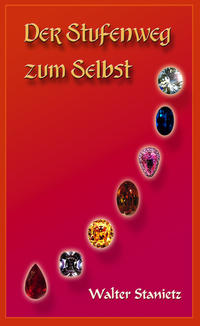 Der Stufenweg zum Selbst