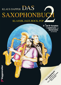 Das Saxophonbuch 2 (Version Eb + Bb)