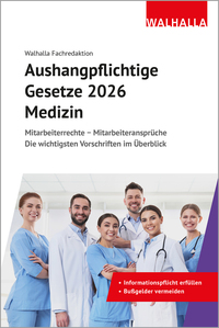 Aushangpflichtige Gesetze 2026 Medizin