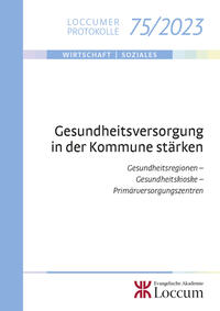 Gesundheitsversorgung in der Kommune stärken