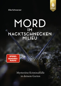 Mord im Nacktschnecken-Milieu