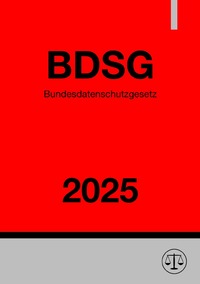 Bundesdatenschutzgesetz - BDSG 2025