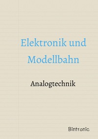 Elektronik und Modellbahn