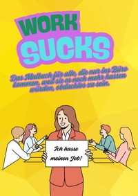 Work Sucks