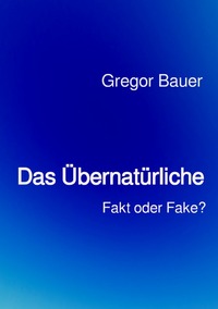 Das Übernatürliche