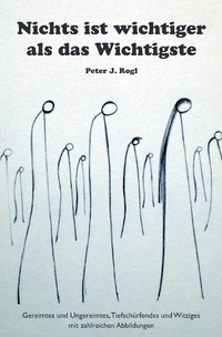 Nichts ist wichtiger als das Wichtigste