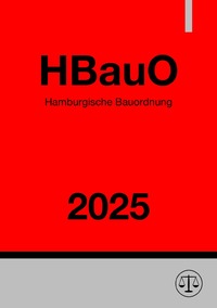 Hamburgische Bauordnung - HBauO 2025