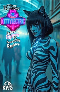 Kinderwald Gruppe / Kittylectric und die Entgiftung der heidnischen Gaukler