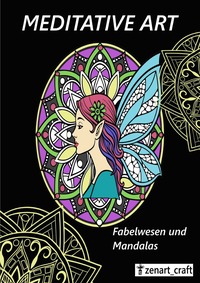 Fabelwesen und Mandalas