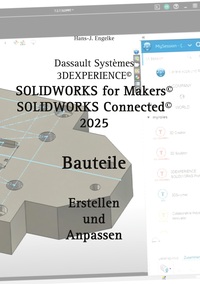 Solidworks for Makers 2025