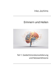 Erinnern und Heilen